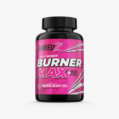 Burner MAX Made for Women – Shredz Supplements